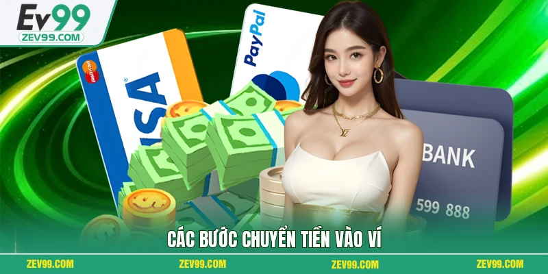 Các bước chuyển tiền vào ví
